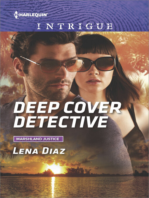 Title details for Deep Cover Detective by Lena Diaz - Available